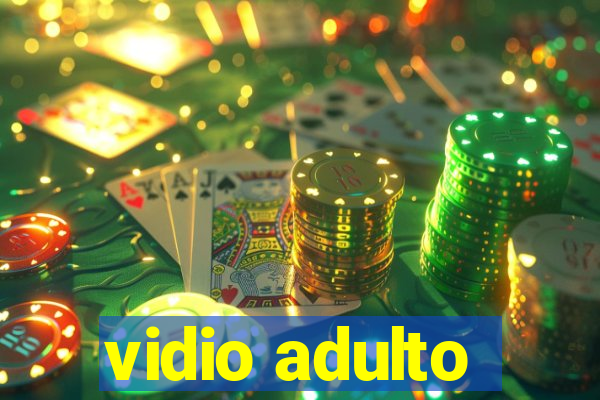 vidio adulto